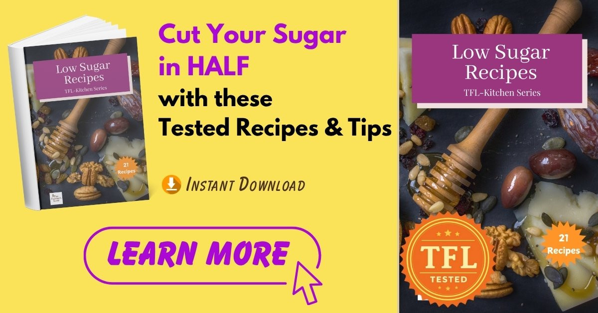 Low Sugar Recipe eBook for 21 tested recipes