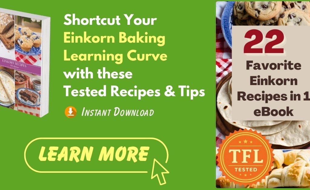 Einkorn Recipe eBook download offer with images of einkorn baked goods.